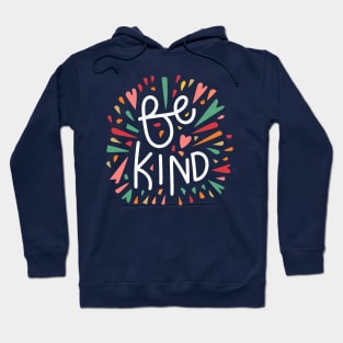 Be kind & heart Hoodie